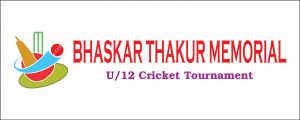 Bhaskar Thakur Memorial U12 Tournament
